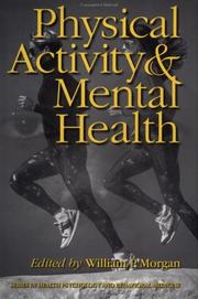 Cover of: Physical activity and mental health by edited by William P. Morgan.