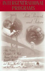 Cover of: Intergenerational Programs: Past,Present And Future