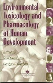 Cover of: Environmental toxicology and pharmacology of human development
