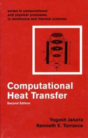 Cover of: Computational Heat Transfer (Series in Computational and Physical Processes in Mechanics and Thermal Sciences)