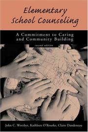 Cover of: Elementary School Counseling by John C. Worzbyt