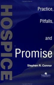 Cover of: Hospice: Practice, Pitfalls, Promise: Practice, Pitfalls, & Promise