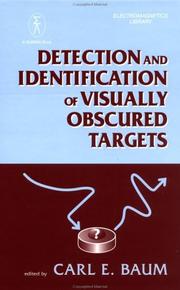 Cover of: Detection and identification of visually obscured targets by edited by Carl Baum.