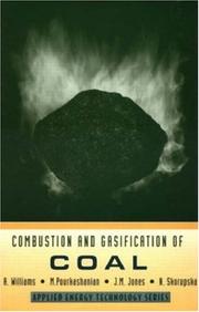 Cover of: Combustion and gasification of coal