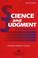 Cover of: Science and judgement in risk assessment