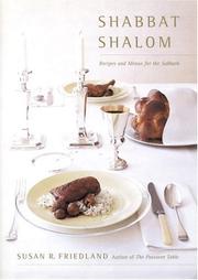 Cover of: Shabbat Shalom: Recipes and Menus for the Sabbath