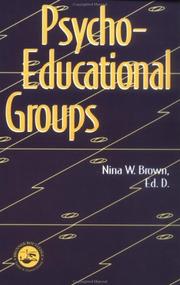 Cover of: Psychoeducational groups by Nina W. Brown