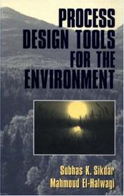 Cover of: Process Design Tools for the Environment