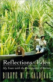 Cover of: Reflections of Eden by Biruté Marija Filomena Galdikas, Biruté Marija Filomena Galdikas