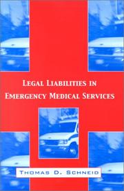 Cover of: Legal liabilities in emergency medical services