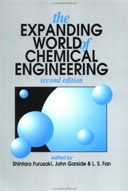 Cover of: The expanding world of chemical engineering.