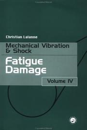 Cover of: Fatigue Damage (Mechanical Vibration and Shock)