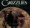 Cover of: Lives of Grizzlies