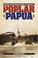 Cover of: From poplar to Papua