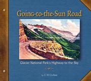 Going to the sun road by C. W. Guthrie