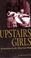 Cover of: Upstairs Girls