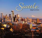 Cover of: Seattle Impressions (Impressions (Farcountry Press))