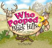 Cover of: Who Pooped in the Black Hills? - Scat and Tracks for Kids