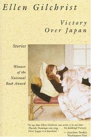Cover of: Victory Over Japan by Ellen Gilchrist