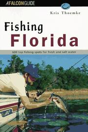 Fishing Florida by Kris W. Thoemke