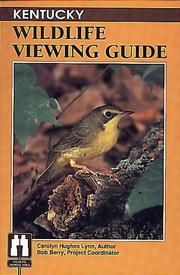 Cover of: Kentucky wildlife viewing guide | Carolyn Hughes Lynn