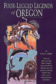 Cover of: Four-legged legends of Oregon