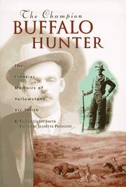 Cover of: The champion buffalo hunter by Victor Grant Smith