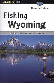 Fishing Wyoming by Kenneth Lee Graham