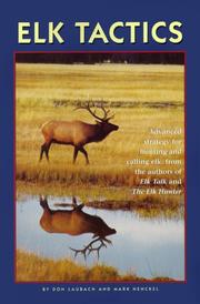 Cover of: Elk Tactics by Don Laubach, Mark Henckel