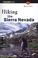 Cover of: Hiking the Sierra Nevada