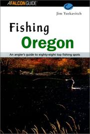 Fishing Oregon by James Yuskavitch