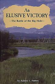 Cover of: An elusive victory by Aubrey L. Haines, Aubrey L. Haines