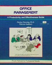 Cover of: Office Management by Marilyn Jakad Manning, Marilyn,Ph.D. Manning, Patricia Haddock, Marilyn,Ph.D. Manning, Patricia Haddock