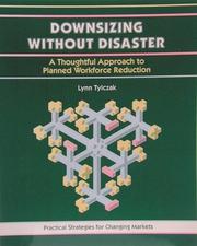 Downsizing without disaster by Lynn Tylczak
