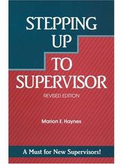 Stepping up to supervisor by Marion E. Haynes