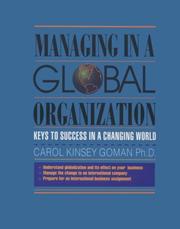 Cover of: Managing in a global organization: keys to success in a changing world