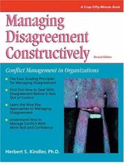 Cover of: Managing disagreement constructively by Herbert S. Kindler, Herbert S. Kindler