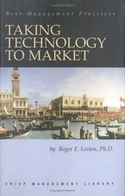 Cover of: Taking Technology to Market: Six Stages to Success (Best Management Practices)