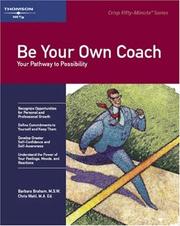 Cover of: Be Your Own Coach: Your Pathway to Possibility (Crisp Fifty-Minute Series)