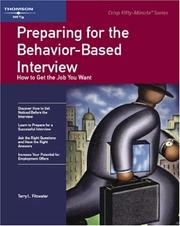 Cover of: Crisp: Preparing for the Behavior-Based Interview: How to Get the Job You Want (Crisp 50-Minute Book)
