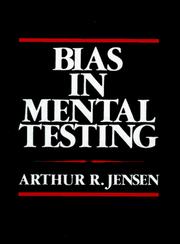 Cover of: Bias in mental testing by Arthur Robert Jensen
