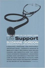 Cover of: Life Support: Three Nurses on the Front Lines