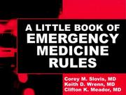 Cover of: A Little Book of Emergency Medicine Rules