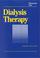 Cover of: Dialysis Therapy (Books)