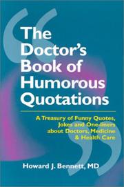 Cover of: The Doctor's Book of Humorous Quotations by Howard J. Bennett