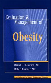 Cover of: Evaluation & Management of Obesity by Daniel Bessesen, Robert F. Kushner