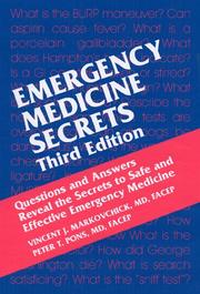 Cover of: Emergency Medicine Secrets by Vincent J. Markovchick, Peter T. Pons