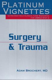 Cover of: Surgery and Trauma (Platinum Vignettes Series: Ultra High Yield Clinical Case Scenarios for USMLE Step 2)