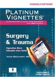 Cover of: Platinum Vignettes:Surgery & Trauma CD-ROM PDA Software: Ultra-High Yield Clinical Case Scenarios For USMLE Step 2 (Platinum Vignettes)