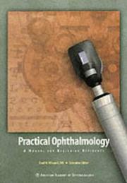 Cover of: Practical ophthalmology: a manual for beginning residents